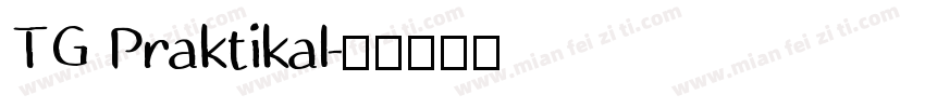 TG Praktikal字体转换